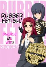 [Nyanko no me (Tamakko)] Gomu Fechi! Rubber de Watashi o Tojikomete ♪ | Rubber Fetish! Encase Me with Rubber! ♪ [English] [Digital]-[にゃんこの目 (たまっこ)] ごむふぇち！ラバーで私を閉じこめて♪ [英訳] [DL版]