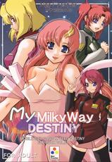[Neo Frontier] My Milky Way Destiny [Gundam Seed Destiny]-[Neo Frontier] My Milky Way DESTINY (機動戦士ガンダムSEED DESTINY)