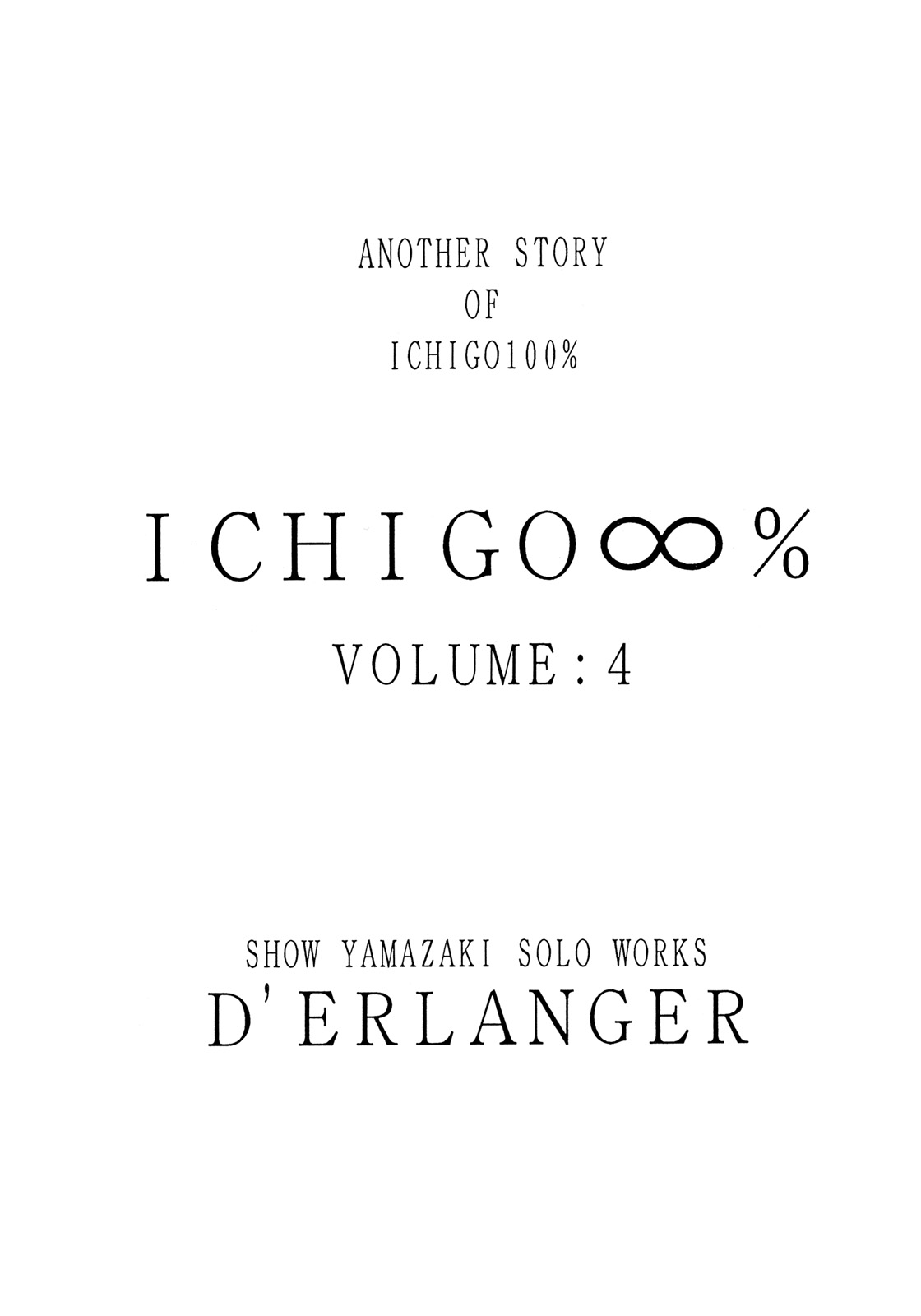 [D&#039;ERLANGER] Ichigo &infin;% VOL4 - Step by Step (Ichigo 100%) 