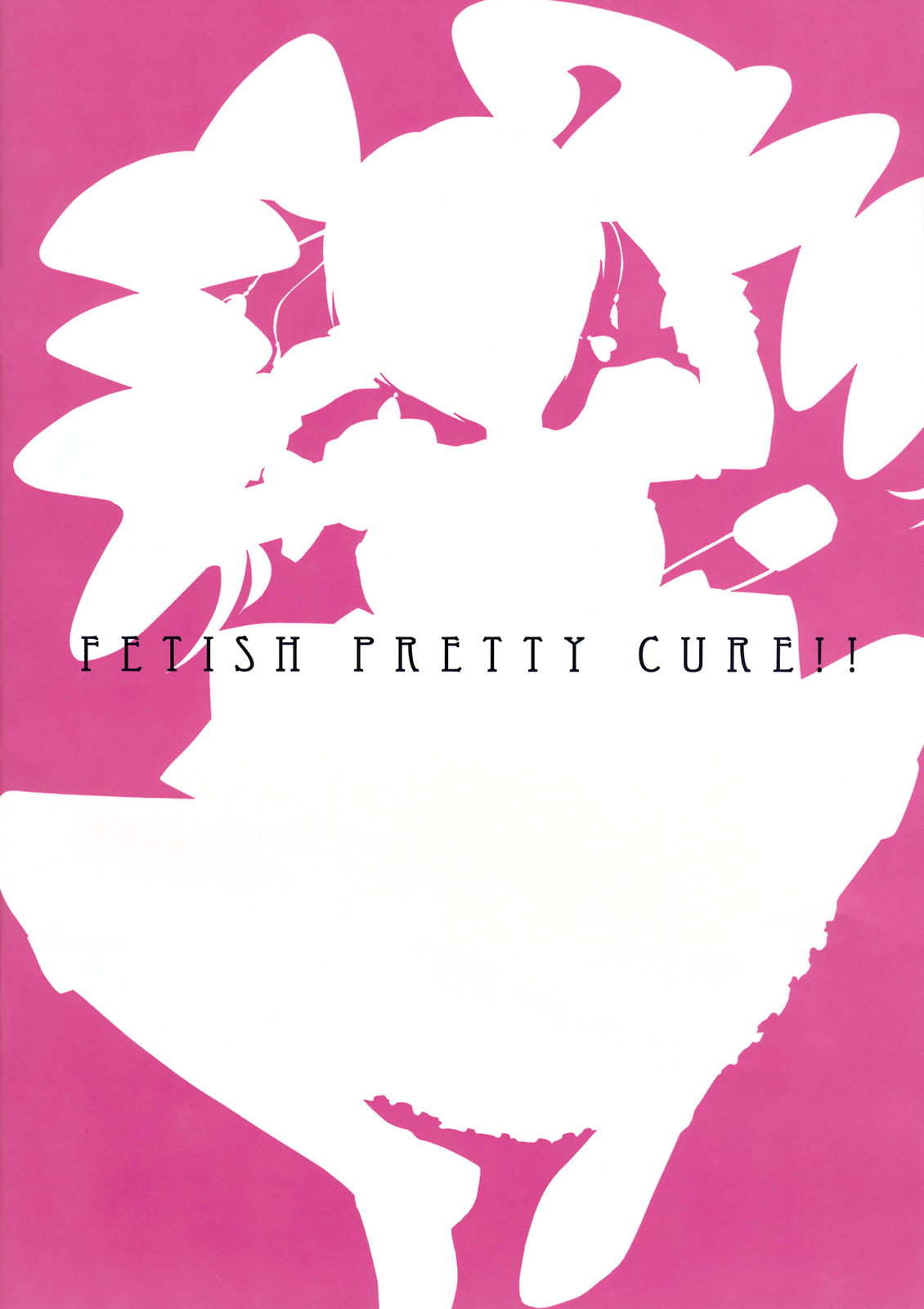(C76) [Z-TABUKURONEKO HOUSE] Fetish Pretty Cure!! (Fresh Precure) (C76) (同人誌) [Zた袋猫はうす] フェティッシュ プ○キュア！ (プリキュア)